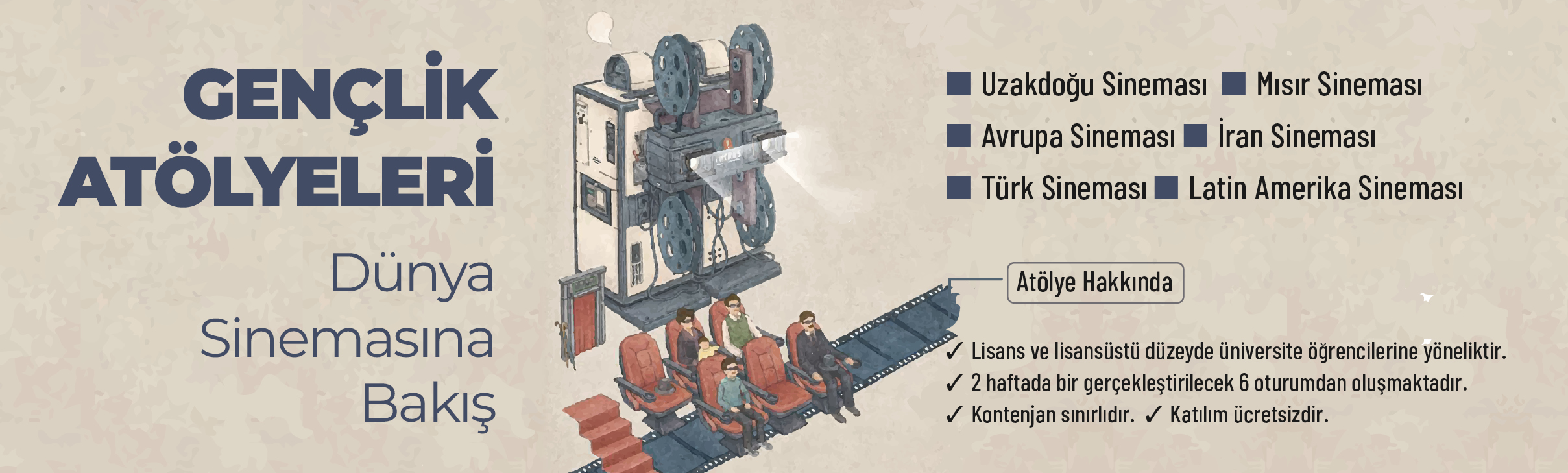 Gençlik Atölyeleri - Sinema Atölyesi