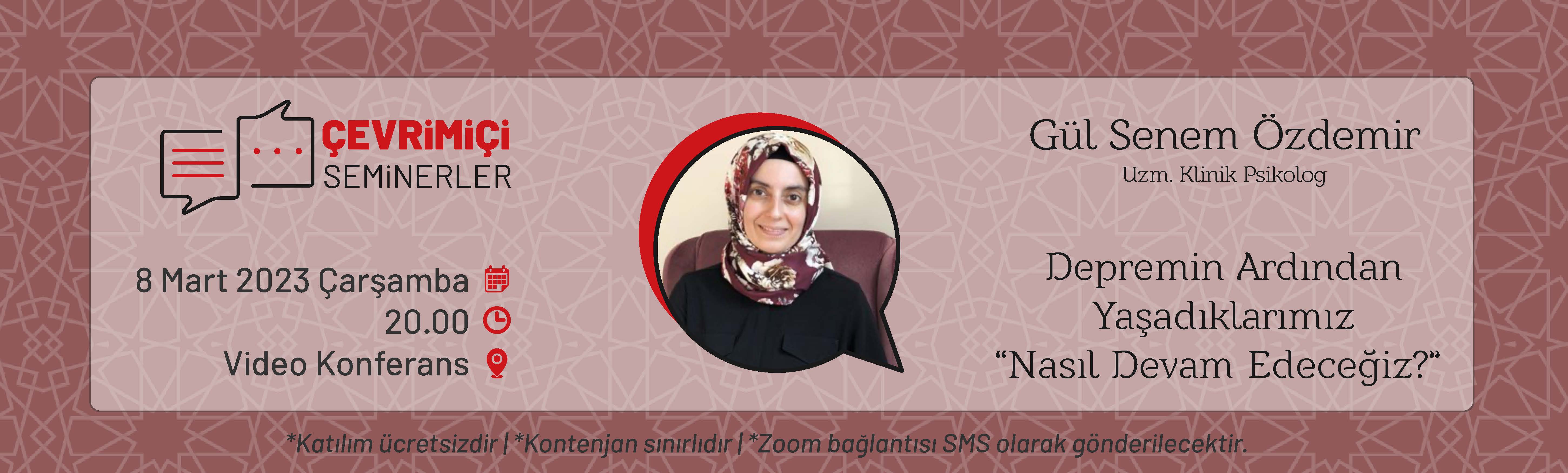 Çevrimiçi Seminerler  1 - Depremin Ardından Yaşadıklarımız “Nasıl Devam Edeceğiz?”