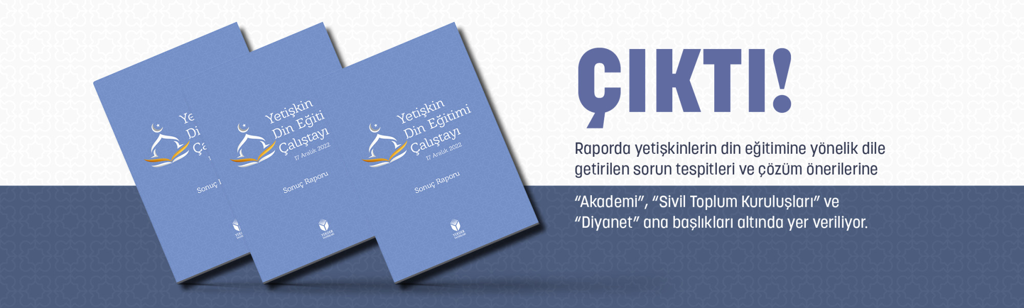 Yetişkin Din Eğitimi Çalıştayı Sonuç Raporu