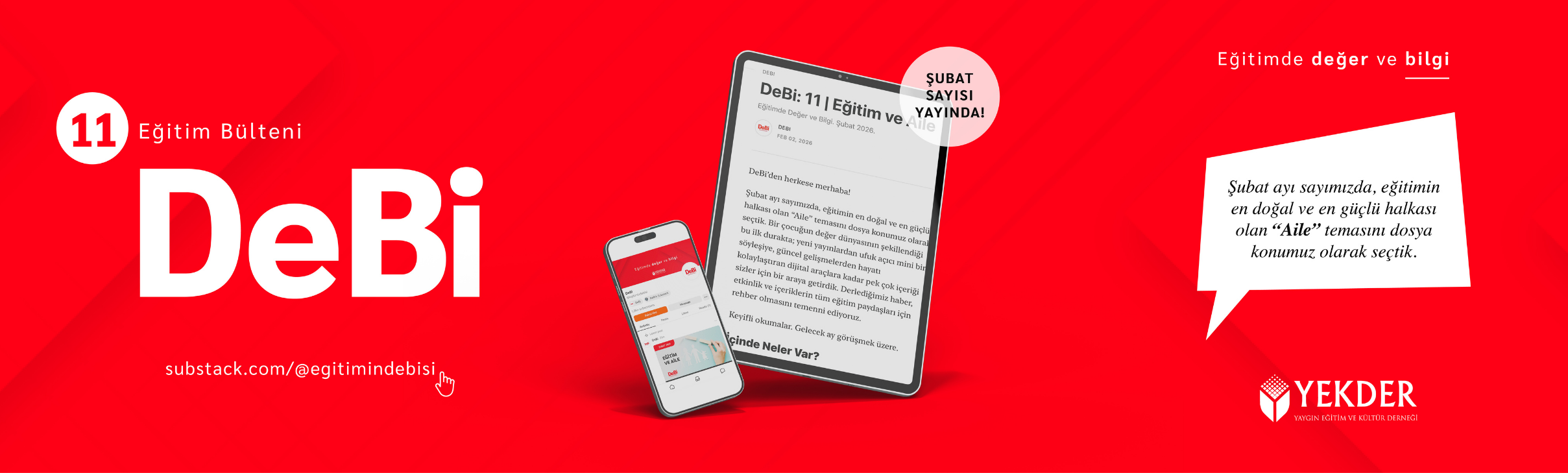 DeBi Aile Temalı Yeni Sayısıyla Yayında!